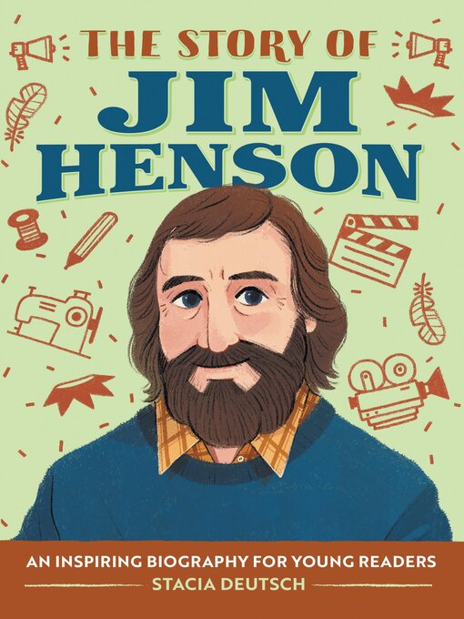 Title details for The Story of Jim Henson by Stacia Deutsch - Available